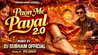 PAON MEIN PAYAL 2.0 | Nagpuri Rock