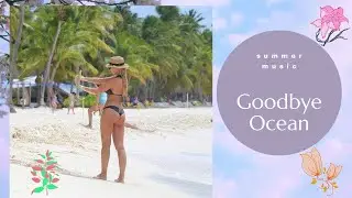Summer Music Mix 2020 Goodbye Ocean by e s c p Electronica  Chillwave Synthwave|donna summer musical