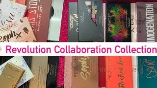 Revolution Collaborations Collection 💖💖💖