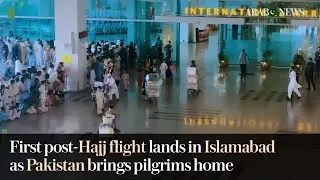 Pakistan commends Saudi Arabia as first post-Hajj flight lands in Islamabad