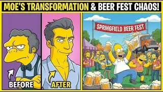 Moe's Plastic Surgery Transformation & The Beer Festival Chaos