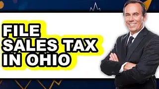 How To File Sales Tax In Ohio - Step By Step