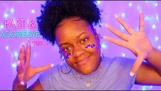 ASMR | ⚡FAST AND AGGRESSIVE TRIGGERS: PART 5 🤤🔥 (SO GOOD!) ♡