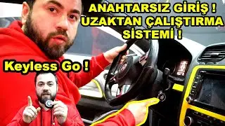 Anahtarsız Giriş (Keyless Go) ve Uzaktan &Ccedil;alıştırma Sistemi ! Montaj ve &Ouml;zellikleri