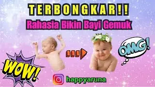 TERBONGKAR‼‼ TERNYATA BAYI KURUS BISA GEMUK DENGAN RAHASIA INI ‼ VITAMIN BAYI AGAR CEPAT GEMUK