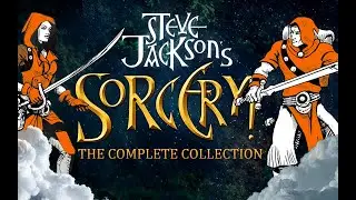 Steve Jackson's Sorcery! The Complete Collection epic fantasy adventure like no other