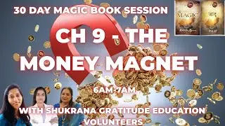 Day -9 The Money Magnet 💵🧲 6 am Volunteers Magic Book session started from 15/01/2026