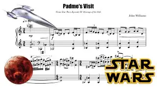 Padme's Visit (Piano Arrangement) from Star Wars: Revenge of the Sith - John Williams