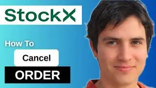 How To Cancel Stockx Order Before It Ships  2025  Step by Step