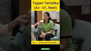 Exam se 1 din phle ye 👆🏻 kra Tanishka ne || Neet ug 2022 topper air 01 || medico info 💉