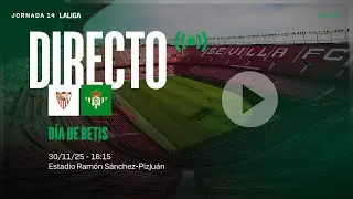 🚨 DIRECTO | Sevilla FC - Real Betis ⚽💚 | V&Iacute;VELO CON NOSOTROS