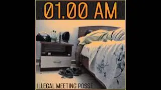 ILL MEET POSSE - 01.00 AM