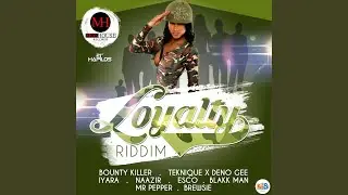 Loyalty Riddim (Instrumental)