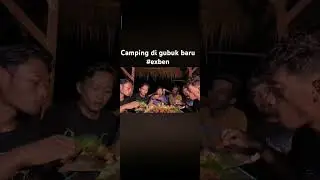 #exben camping di gubuk yg selesai di renov jdi 2 lantai
