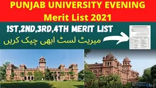 Punjab University | BS & BS 5th Semester | 1st Merit List | General Merit List | Fees | Documents PU