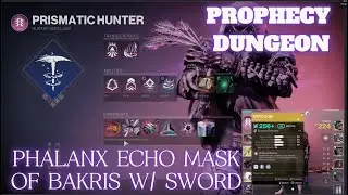 Destiny 2 Prophecy Dungeon 1 Phase Phalanx Echo Sword Build