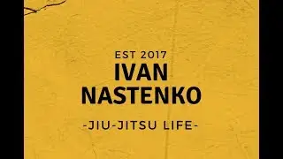 Ivan Nastenko. -Fit-Jitsu Life-