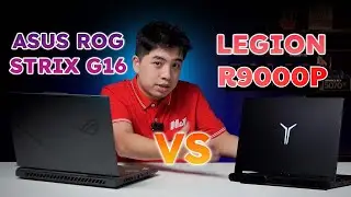 So s&aacute;nh ROG Strix G614PM vs Legion R9000P | C&ugrave;ng mức gi&aacute; chọn HIỆU NĂNG hay TRẢI NGHIỆM