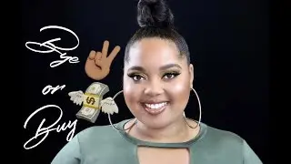 Buy or BYE? My Beauty Wishlist | Early Summer 2018 Edition
