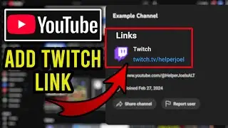 How to Add Twitch Link to YouTube Channel
