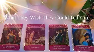 What Do They Wish They Could Tell You.. 💌 •Pick-A-Card• (Tarot Reading) timeless. Plus extended. 🤭