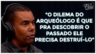 COMO &Eacute; SER ARQUE&Oacute;LOGO? | Cortes do Flow