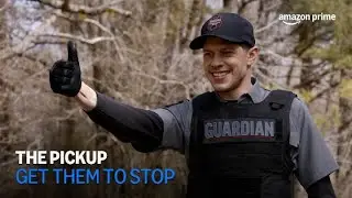 The Pickup | Get Them To Stop | Amazon Prime