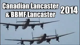 Canadian Lancaster & BBMF Lancaster - 2014