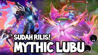 AKHIRNYA RILIS SKIN MYTHIC LUBU HONOR OF KINGS ( MAX GRAPHIC ) 