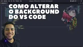 COMO ALTERAR O BACKGROUND DO VSCODE
