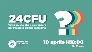 Tutto quello che ti serve sapere sui 24 CFU