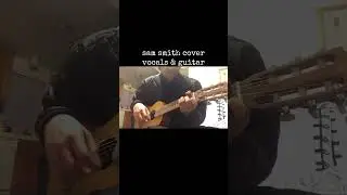 i&rsquo;m not the only one sam smith vocals covef