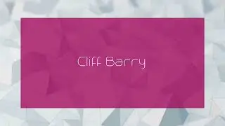 Cliff Barry - appearance