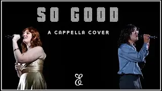 So Good | Halsey | A Cappella Cover | The Enchords | Winter 2025
