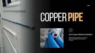 Gas Copper Pipeline Installation