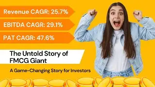 This FMCG Giant Surpassed Britannia & Dabur!  A Game Changing Story for Investors