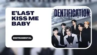 CLEAN INSTRUMENTAL | E'LAST(엘라스트) - 'Kiss me baby'