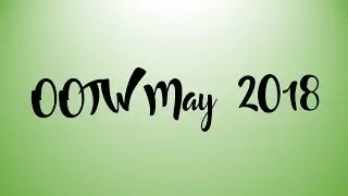 OOTW May 2018