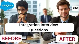 Salesforce Interview Questions on Integration || Part 70