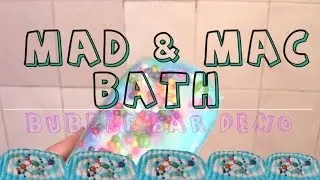 Hubba Bubble Bubble Bar Demo | Mad & Mac Bath