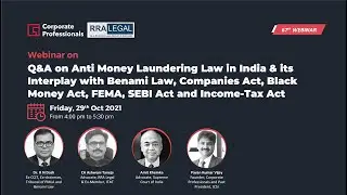 Webinar on &ldquo;Anti Money Laundering Law in India & its Interplay with Other Laws&rdquo;