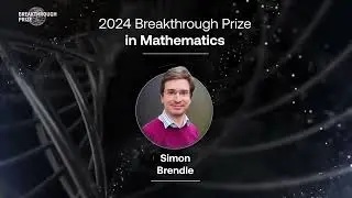 Саймон Брендл: Премия за прорыв в математике 2024 года
