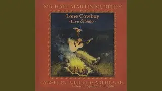 Little Joe the Wrangler / Oh Bury Me Not on the Lone Prairie