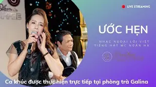 ƯỚC HẸN (Nhạc ngoại lời Việt) - Tiếng hát MC Ngân Hà.
