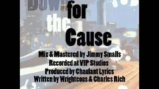 Down 4 The Cause