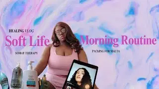 Soft Girl Morning Routine 🩷 |Somatic Healing| Nervous System Reset + Packing For My First Solo Trip