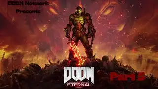 DOOM Eternal - Full Game Walkthrough No Commentary - Part 5