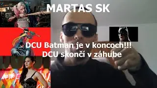 MARTAS SK -  Christina Hodson je NESPR&Aacute;VNA voľba pre Batmana | James Gunn urobil OBROVSK&Uacute; chybu!!!