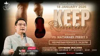 Ps. Natanael Ferry S - Keep Running - 18 Jan 2026 PM