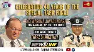NewslineSL | Celebrating 40 years of the STF | DIG AAL Waruna Jayasundara | 1 March 2023
